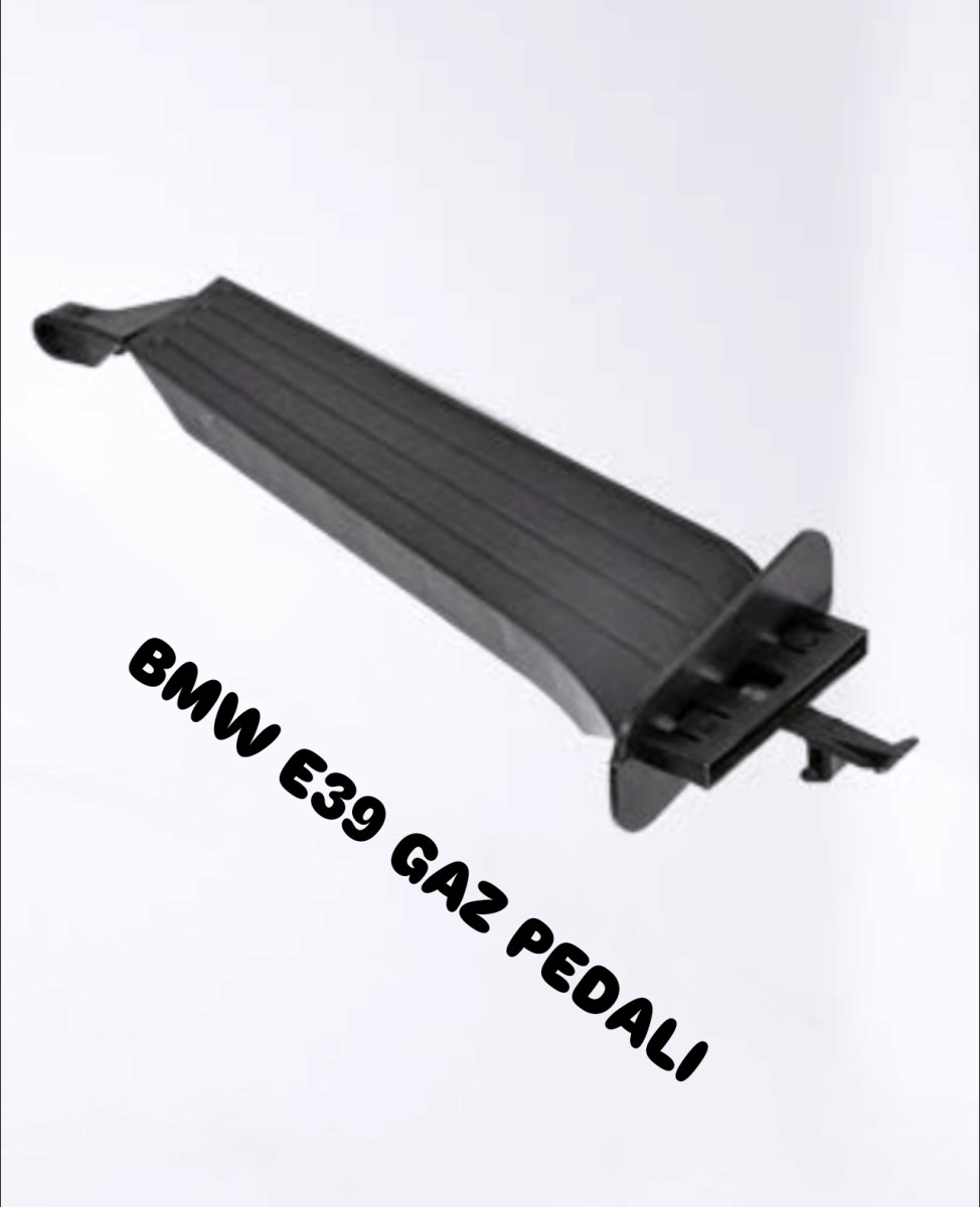 BMW E39 GAZ PEDALI