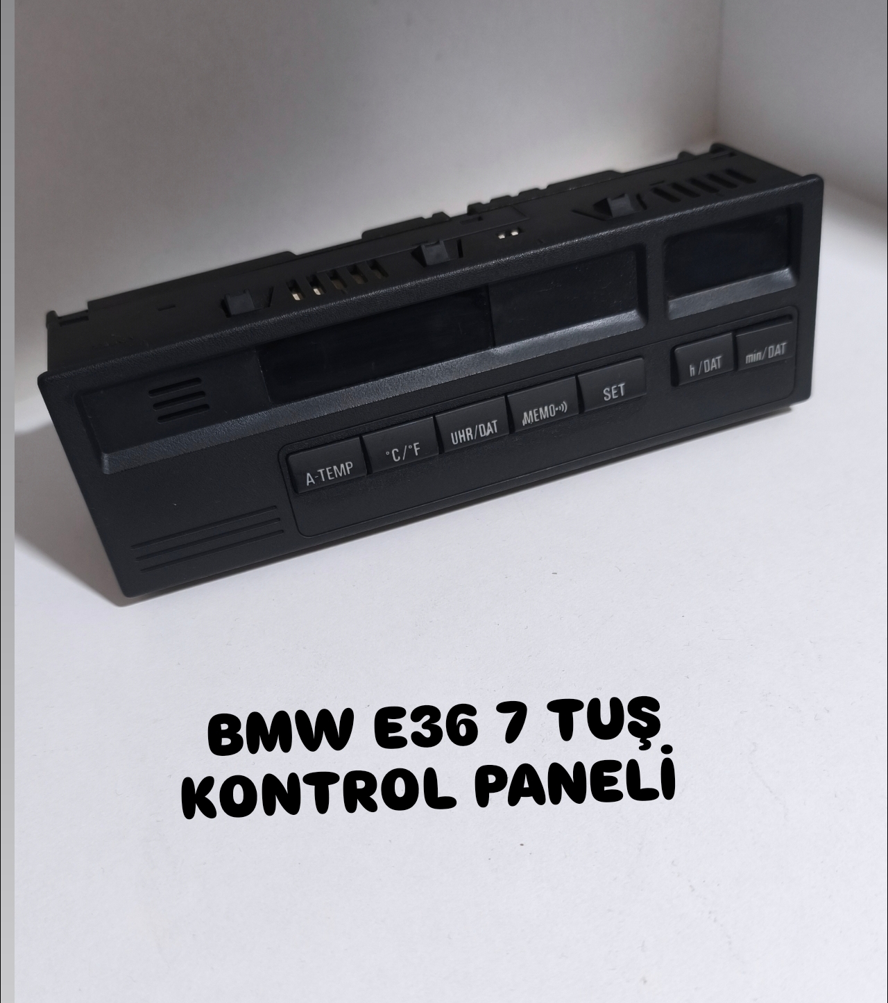 BMW E36 7 TUŞ KONTROL PANELİ
